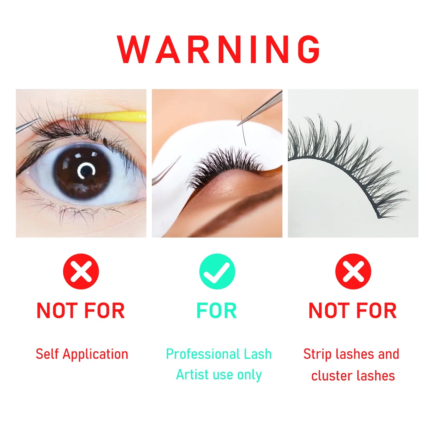 Warning sign for professional lash glue for eyelash extensions, not for self application or strip lashes