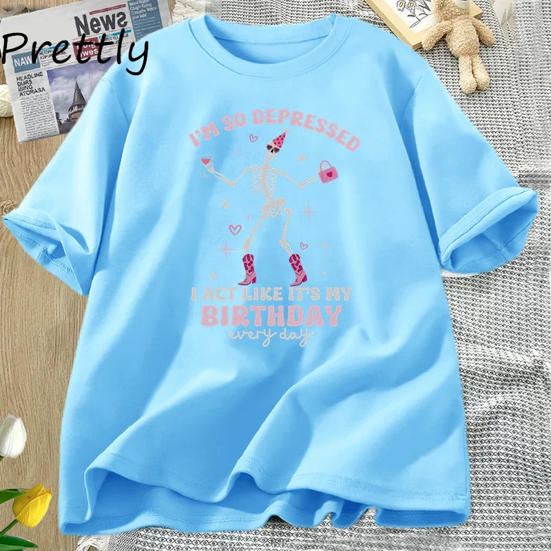I'm So Depressed I Act Like It's My Birthday T Shirt Women Funny TTPD T-Shirt Skull Tortured Poets Department Printed T-shirts