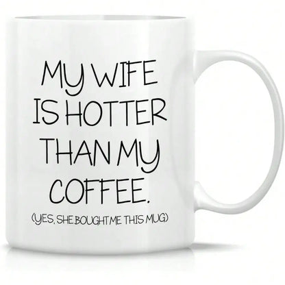 Fun Couples Mug, Girlfriend Mug, Boyfriend Mug, 11 oz Ceramic Coffee, Fun Birthday and Christmas Gift Inspiration