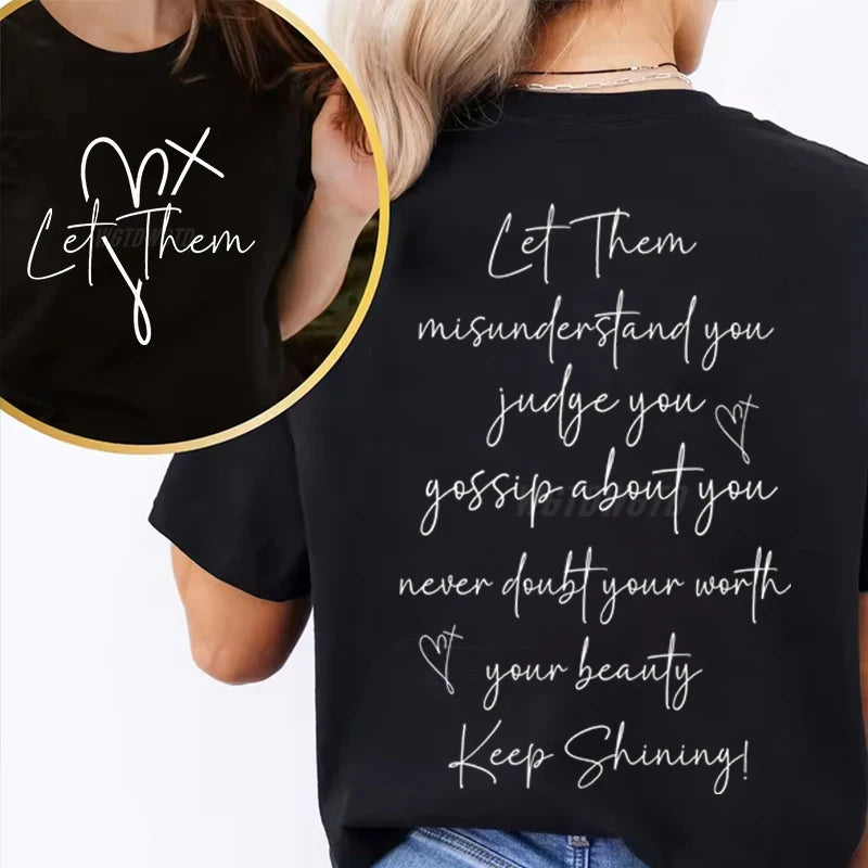 EtherealBe Let Them Graphic T Shirt for Women in Black with Motivational Quotes