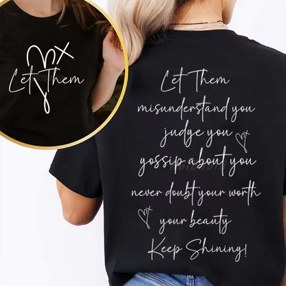 EtherealBe Let Them Graphic T Shirt for Women in Black with Motivational Quotes