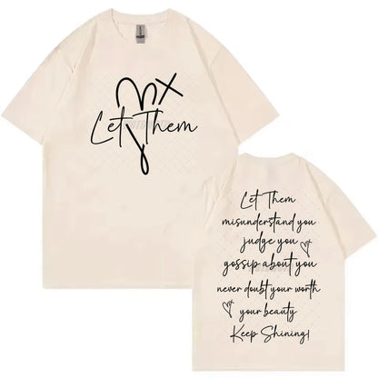 Let Them Graphic T Shirt for Women in Cream with Inspirational Quotes and Stylish Design