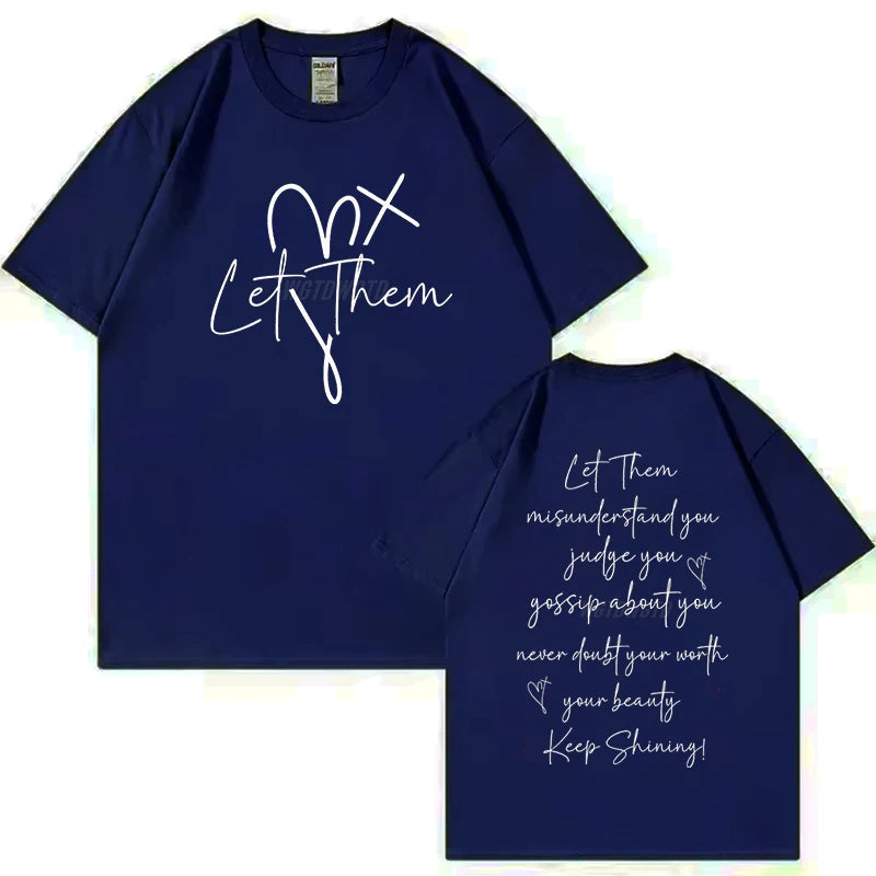 Navy Let Them graphic t shirt for women featuring a motivational quote on the back