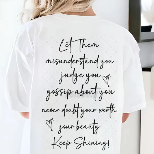EtherealBe Let Them graphic t shirt for women with empowering message on the back