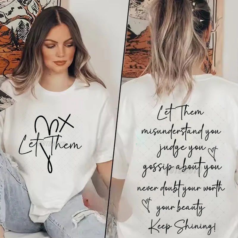 EtherealBe Let Them graphic t shirt for women with inspiring text and relaxed fit design